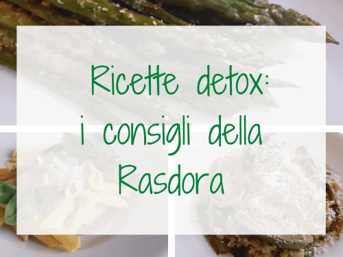 Ricette disintossicanti per il corpo